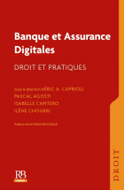  Banque et Assurance Digitales : Droit et pratiques